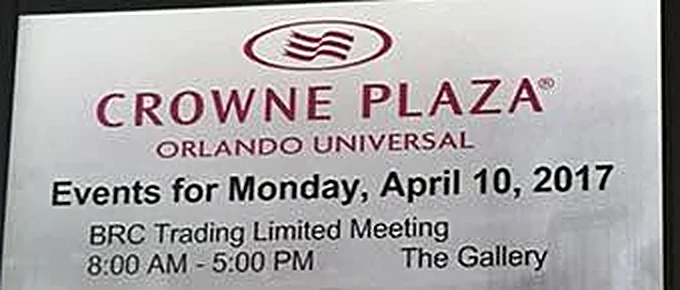 ป้ายตารางงานโรงแรม Crowne Plaza Orlando วันที่ 10 เม.ย. 2017 งาน BRC Trading Limited Meeting
